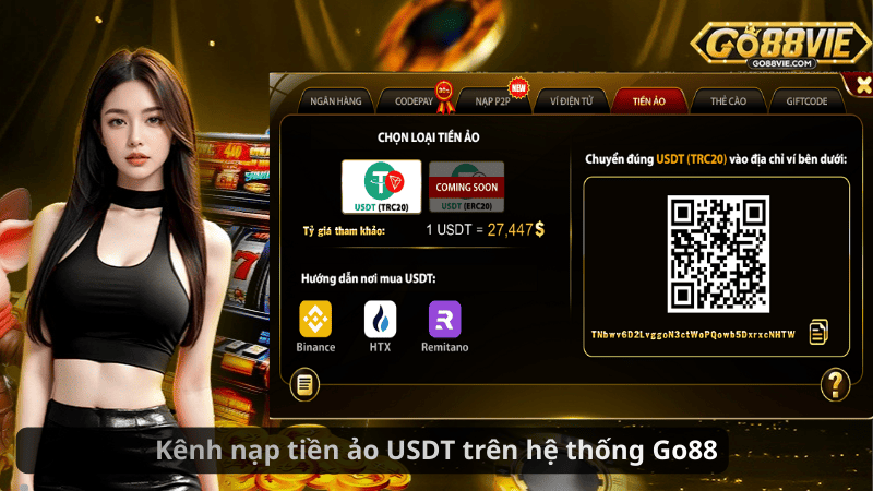 Kênh nạp tiền ảo USDT trên hệ thống Go88