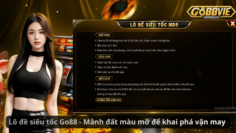 Lô đề siêu tốc Go88 - Mảnh đất màu mỡ để khai phá vận may